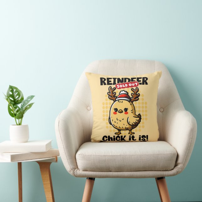 Almofada Reindeer Sold Out, Chick It Is – Funny Design (Cadeira)