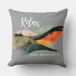 Almofada "Relax, You Deserve To" Rolling Hills Throw Pillow