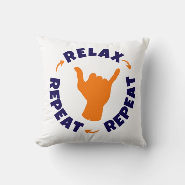 Almofada Relaxe. Repita. Repita. (Frente)