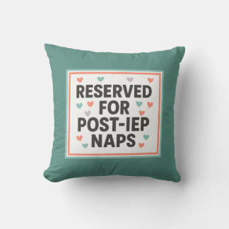 Almofada Reserved for Post-IEP Naps | Inclusion