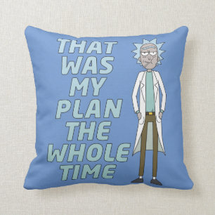 Almofada RICK E MORTY™   Esse Era O Meu Plano O Tempo Tod