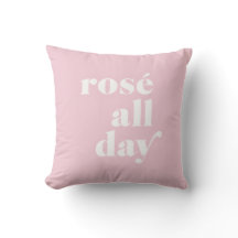 Rosé All Day Pink Travesseiro decorativo