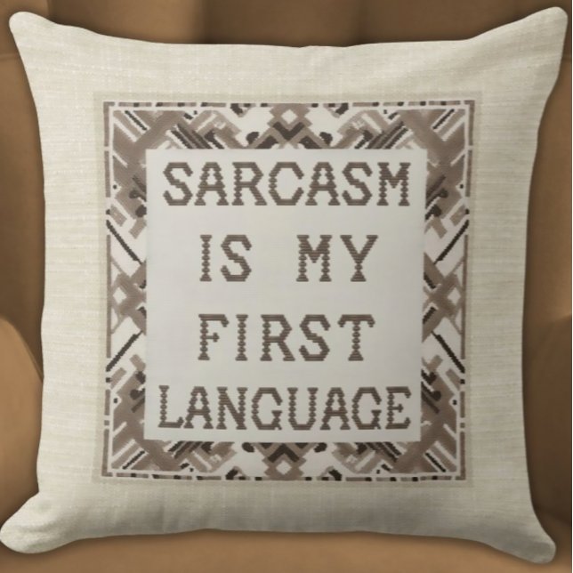 Almofada Sarcasmo É O Meu Primeiro Idioma - Witty Cross-Sti (Witty Statement Pillow in Neutral Colors Sarcasm is My First Language Beige Geometric Modern)