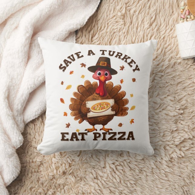 Almofada Save a Turkey Eat Pizza – Funny Thanksgiving Pizza (Cobertor)