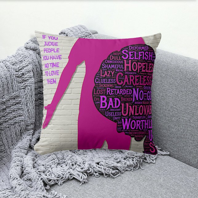 Almofada Se você julgar pessoas, aspas inspiradoras jogam l (Criador carregado)