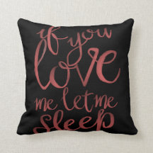 Se você me ama me deixou dormir