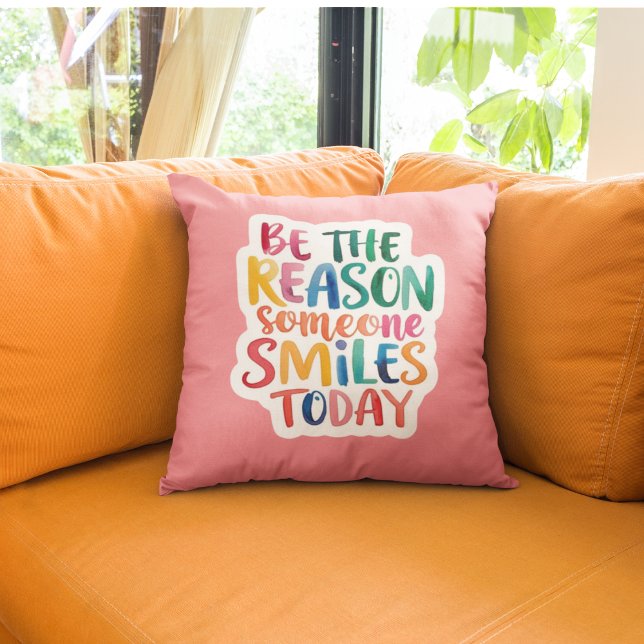 Almofada Seja A Razão Por Que Alguém Sorri Hoje Travesseiro (Encourage kindness with this, "Be the reason someone smiles today" pillow! )
