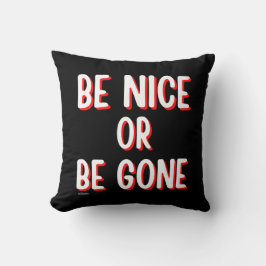 Almofada SEJA BONITA OU SAIA DE CITAÇÃO engraçada