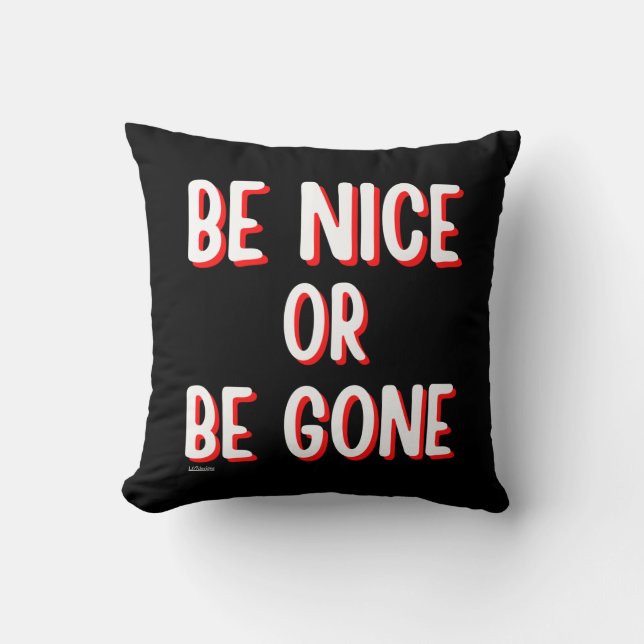 Almofada SEJA BONITA OU SAIA DE CITAÇÃO engraçada (Frente)