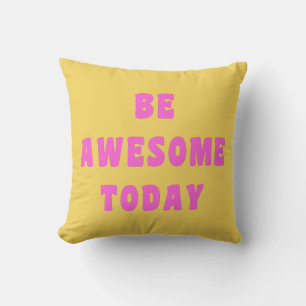 Almofada Seja dizer Uplifting inspirado de hoje