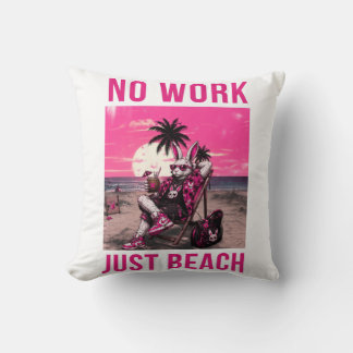 Almofada Sem Trabalho Só Praia