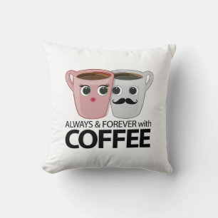 Almofada Sempre & para sempre com café