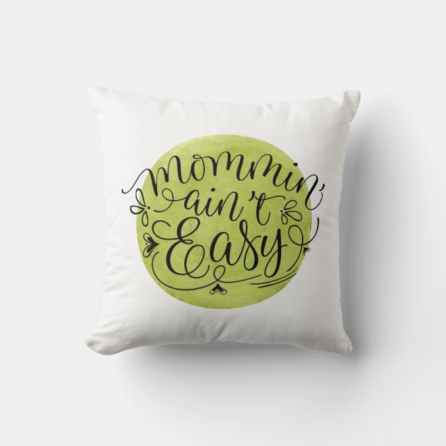 Almofada Ser Mãe Não é Fácil no Círculo de Aquarela Verde (Frente)