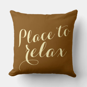 Almofada Seu ditado engraçado: Lugar para relaxar