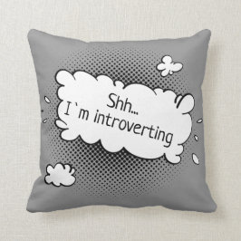 Almofada Shh...estou introvertendo Texto Personalizado