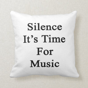 Almofada Silêncio é hora para a música