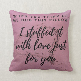 Almofada Sinto falta de você me abraçar travesseiro
