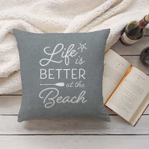 Almofada Slate Blue Life Is Better At the Beach