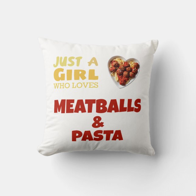 Almofada Só uma garota que ama almôndegas e macarrão (Frente)