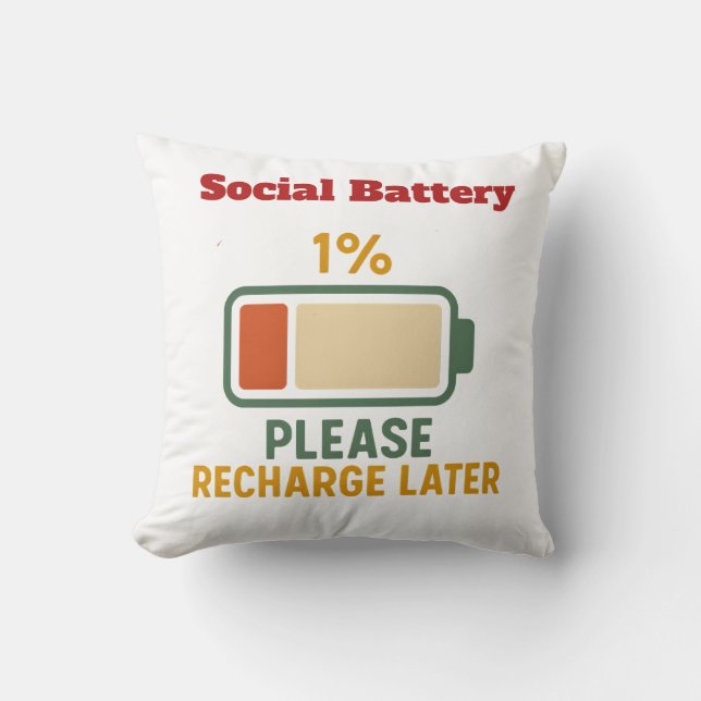 Almofada Social Battery 1 Percent Funny Saying t-shirt  (Frente)
