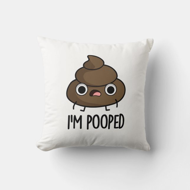 Almofada Sou Pooped Engraçado Poo Pun (Frente)