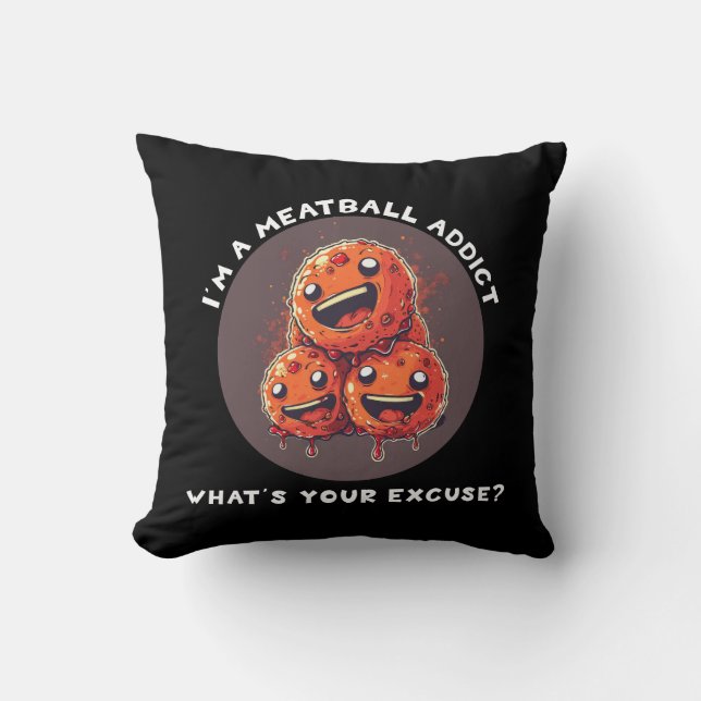 Almofada Sou viciado em metanfetamina (Frente)