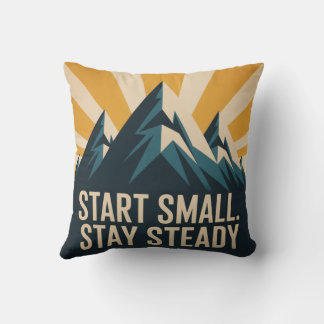 Almofada Start Small. Stay Steady