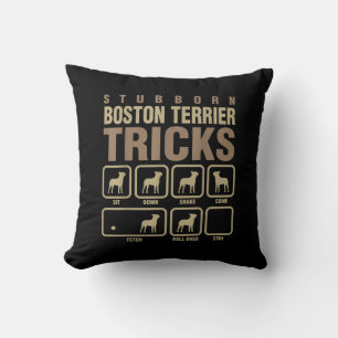 Almofada Stubborn Boston Terrier tricks Dog Lover T-Shirt