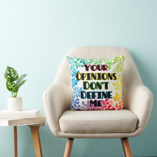Almofada Suas opiniões não me definem