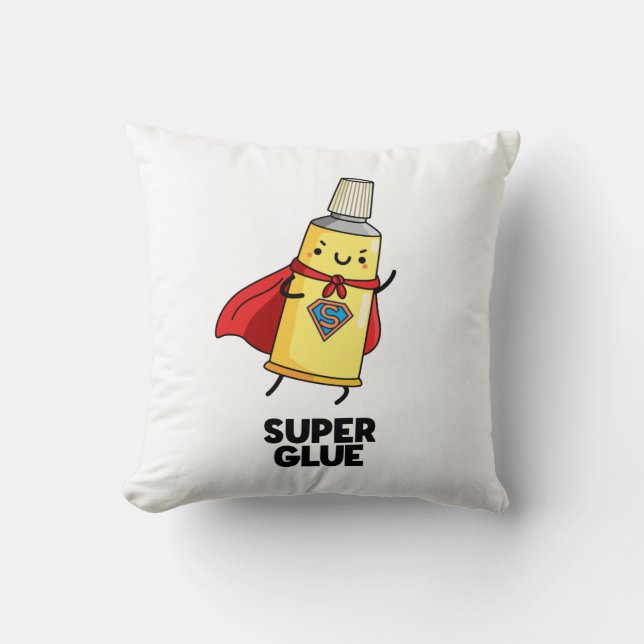Almofada Super Glue Funny Super Hero Pun (Frente)