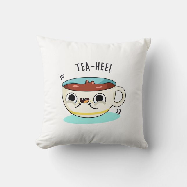 Almofada Tea Hee Funny Tea Cup Pun (Frente)