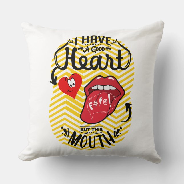 Almofada tenha uma boa boca de coração (Frente)