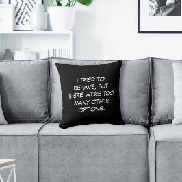 Almofada Tentei me comportar