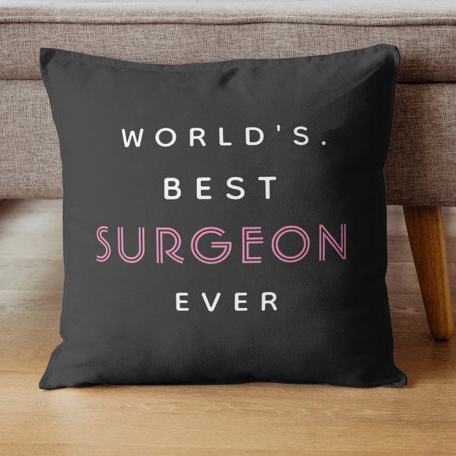 Almofada Texto Engraçado | Melhor cirurgião do mundo nunca  (Criador carregado)