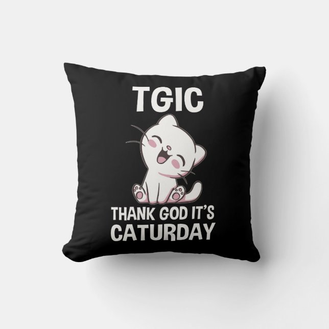 Almofada TGIC Graças a Deus É Caturday (Frente)
