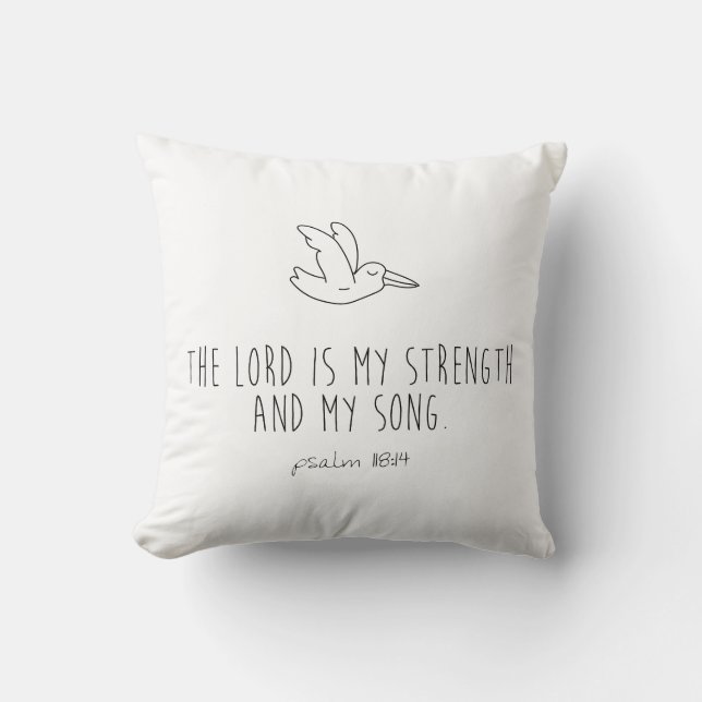 Almofada The lord is my strength and my song (Frente)