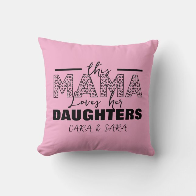 Almofada This mom loves her daughters (Frente)