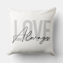 Almofada Tipografia moderna, simples, urbana "Love Always"