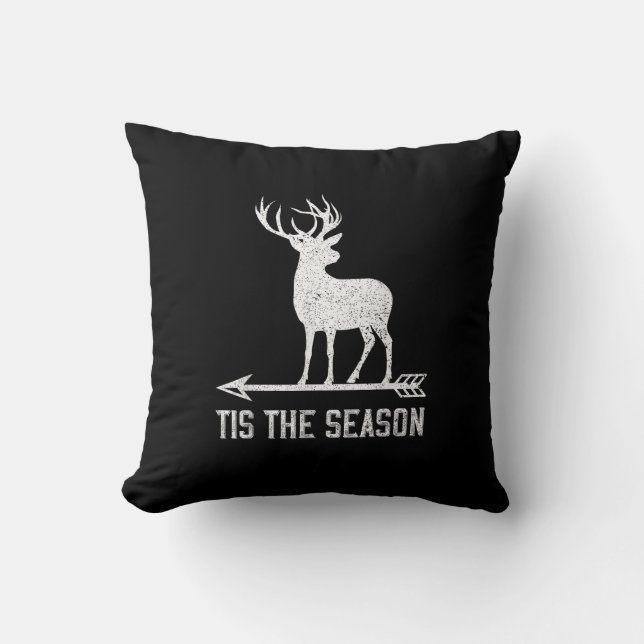 Almofada Tis The Season Funny Deer Hunting (Frente)