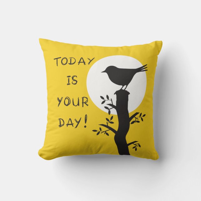 Almofada Today is your day - inspirational hand drawn quote (Frente)