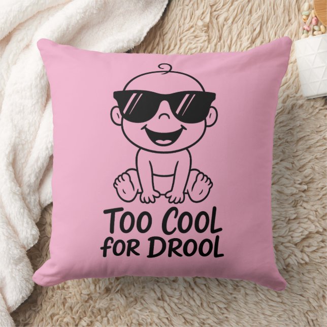 Almofada Too Cool for Drool Funny Baby Inspired Throw Pilow (Cobertor)