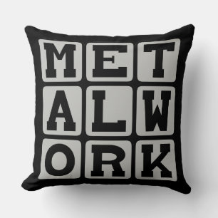 Almofada Trabalho com metal, Trabalhando com metal