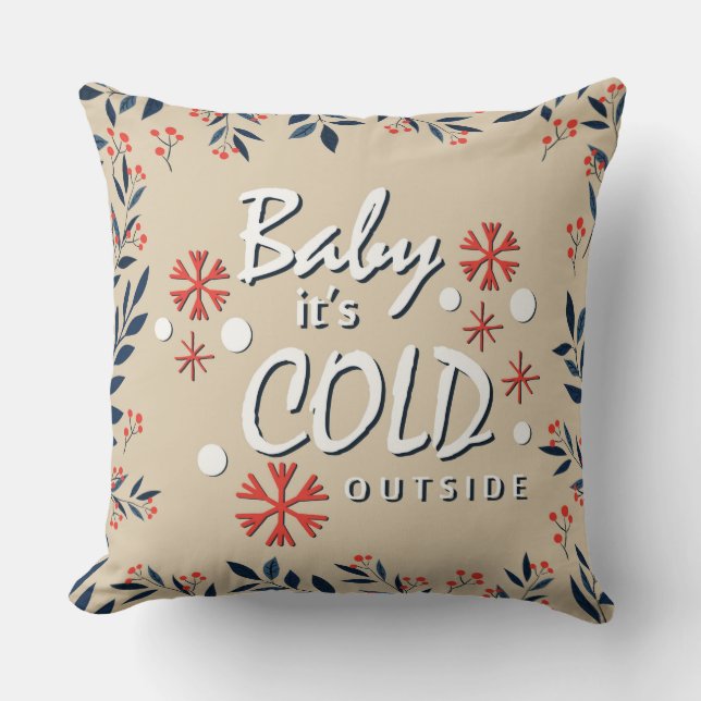 Almofada Travesseiro Baby It's Cold Outside (Frente)