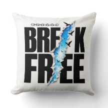 Travesseiro 'Break Free'