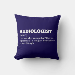 Almofada Travesseiro de Humor de Definição Audiologista