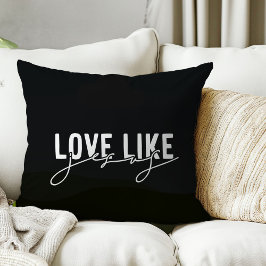 Almofada Travesseiro Preto Amor como Jesus Cristão