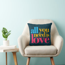 Almofada Tudo o que você precisa é amor