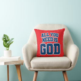 Almofada Tudo o que você precisa é Deus