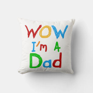 Almofada Uau, eu sou uma T-shirts Pai e GIfts