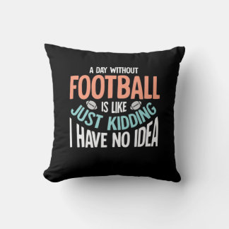 Almofada Um dia sem futebol sem ideia